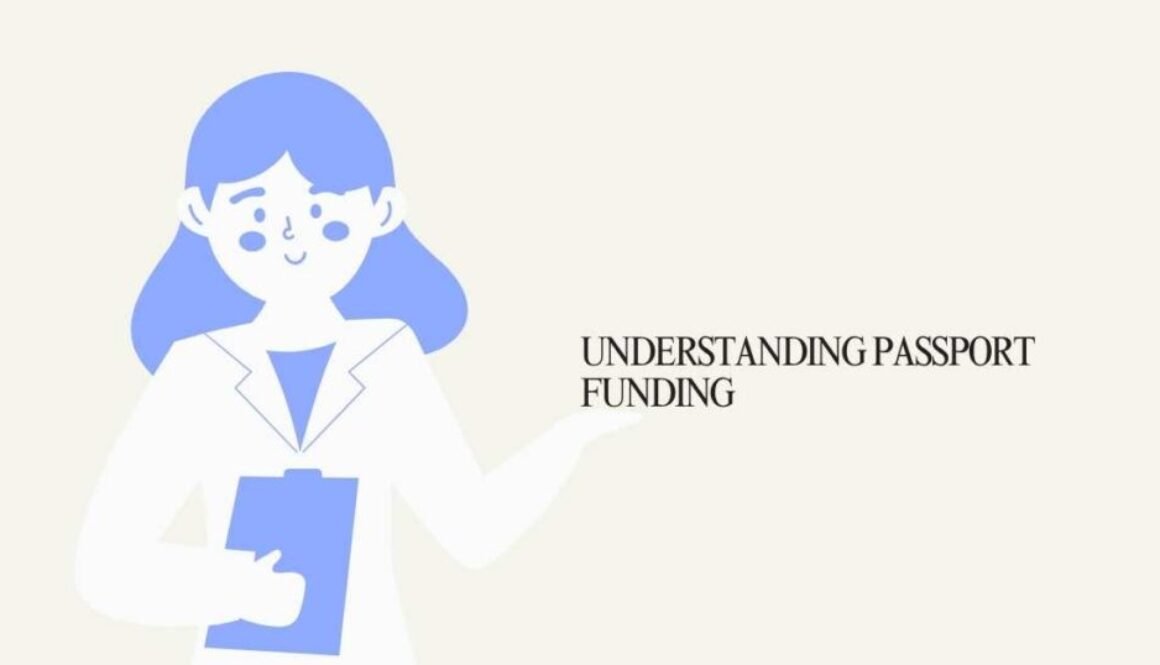 Understanding Passport Funding
